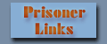 Prisoner Links