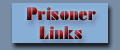 Prisoner Links