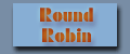 Round Robin